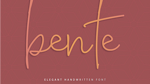 Bente Font (FREE), My Elegant and Stylish First Handwriting Font