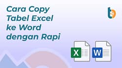 Cara Copy Tabel Excel ke Word dengan Rapi - Tempatbagi
