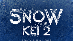 Snow Kei 2 Font (FREE), Upgrade Fitur yang Luar Biasa dari Font Snow Kei