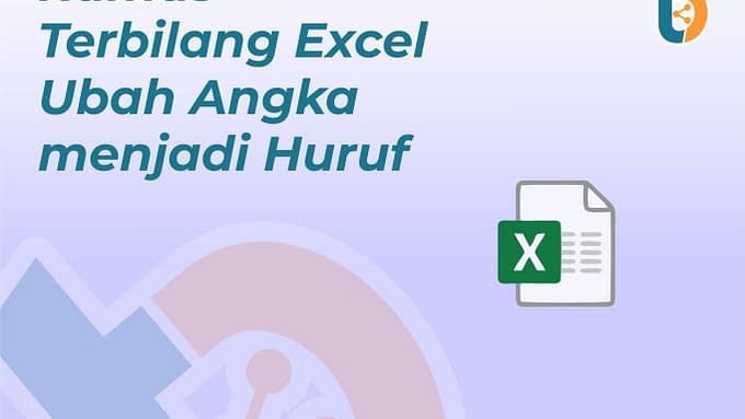 Rumus Terbilang Excel Ubah Angka menjadi Huruf - Tempatbagi